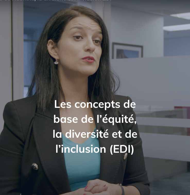 Les concepts de base de l'identité, la diversité et l'inclusion EDI