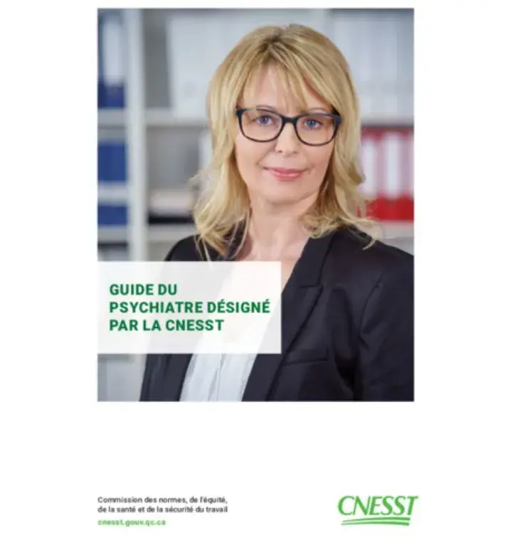 Psychiatre désigné par la CNESST